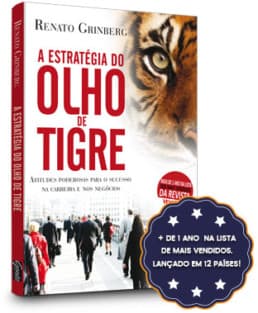 A Estratégia do Olho de Tigre